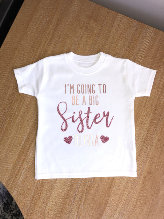 I’m going to be a Big Sister Tshirt